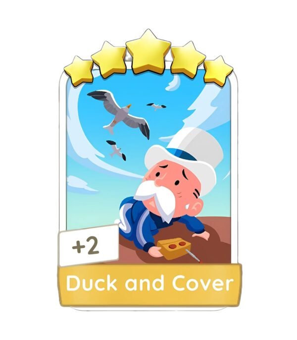 Duck and Cover