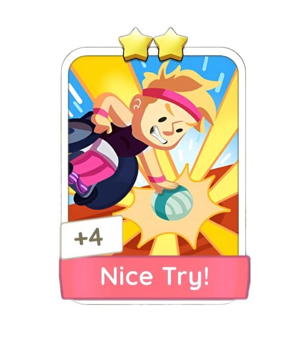 Nice Try!
