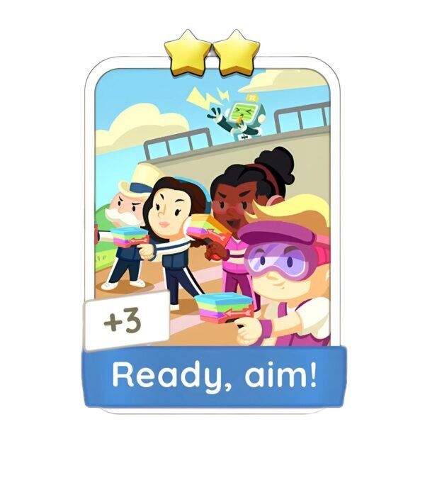 Ready, aim!