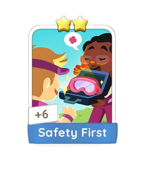 Safety First