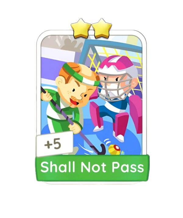 Shall Not Pass